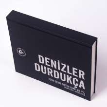 DENİZLER DURDUKÇA